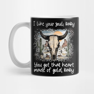 I Like Your Soul, Baby You Got That Heart Made Of Gold, Baby Cactus Sand Bulls Mug